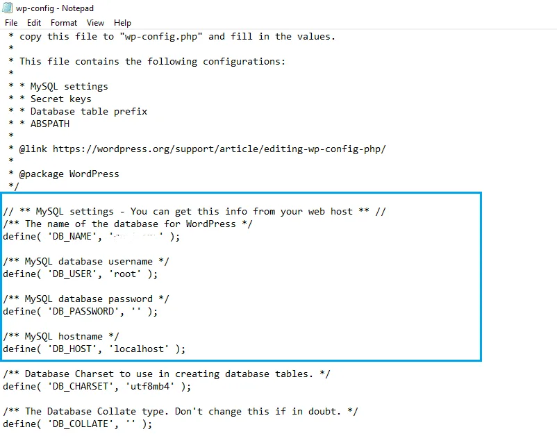 enter the mysql database detail in wp-config as shown in the image